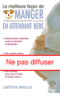 Meilleure façon de manger en attendant bébé